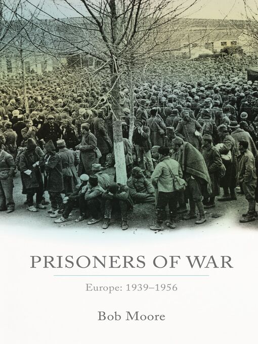 Title details for Prisoners of War by Bob Moore - Available